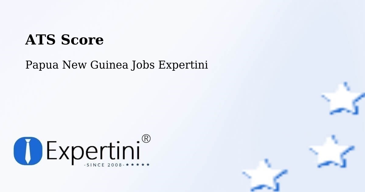 Resume ATS Score & Job Description Match Tool – Vanimo - Papua New Guinea Jobs Expertini