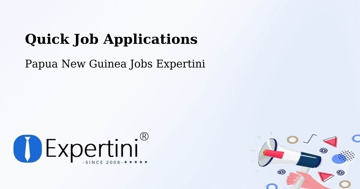 Quick Apply Feature – Vanimo - Papua New Guinea Jobs Expertini