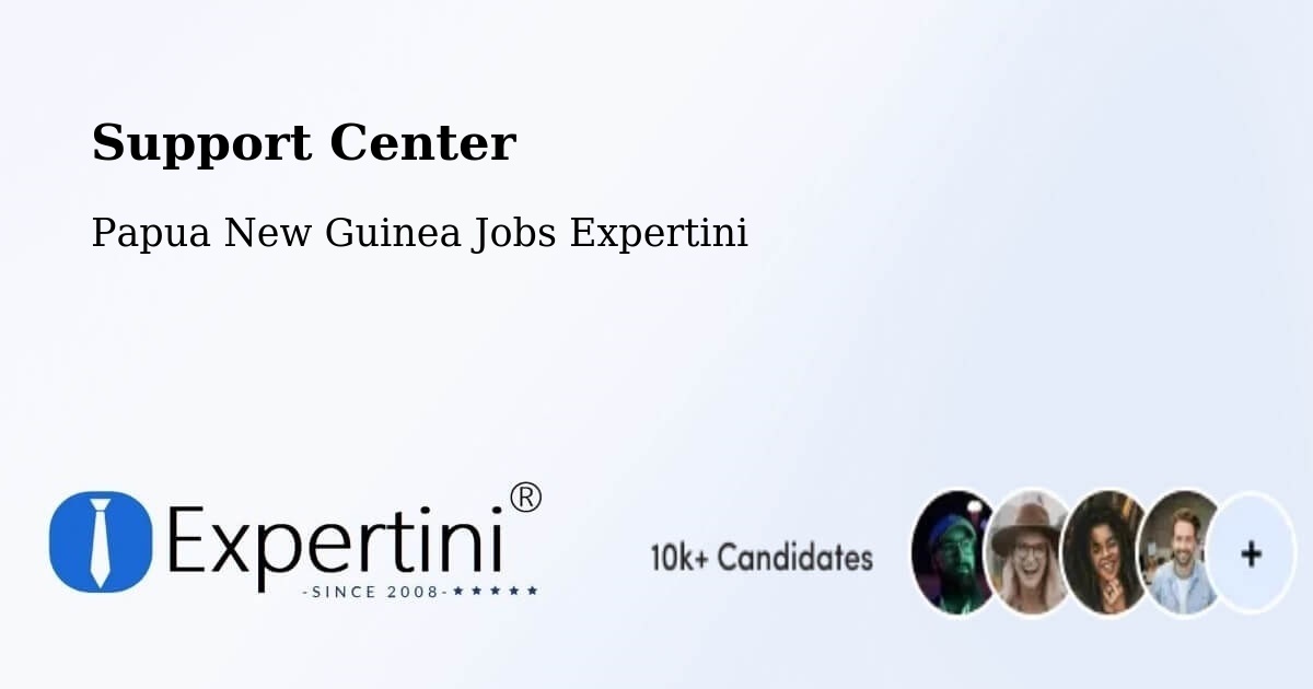 Support Services – Vanimo - Papua New Guinea Jobs Expertini